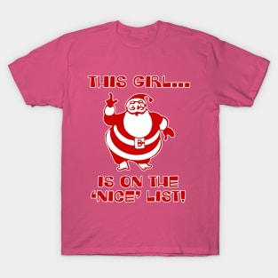 Nice List T-Shirt